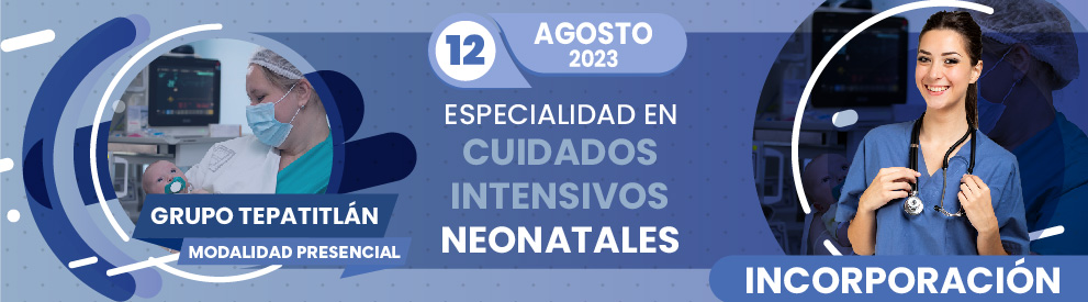 Especialidad en Cuidados Intensivos Neonatales Tepatitlán