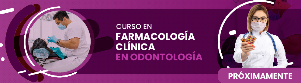 Curso en Farmacología Clínica en Odontología