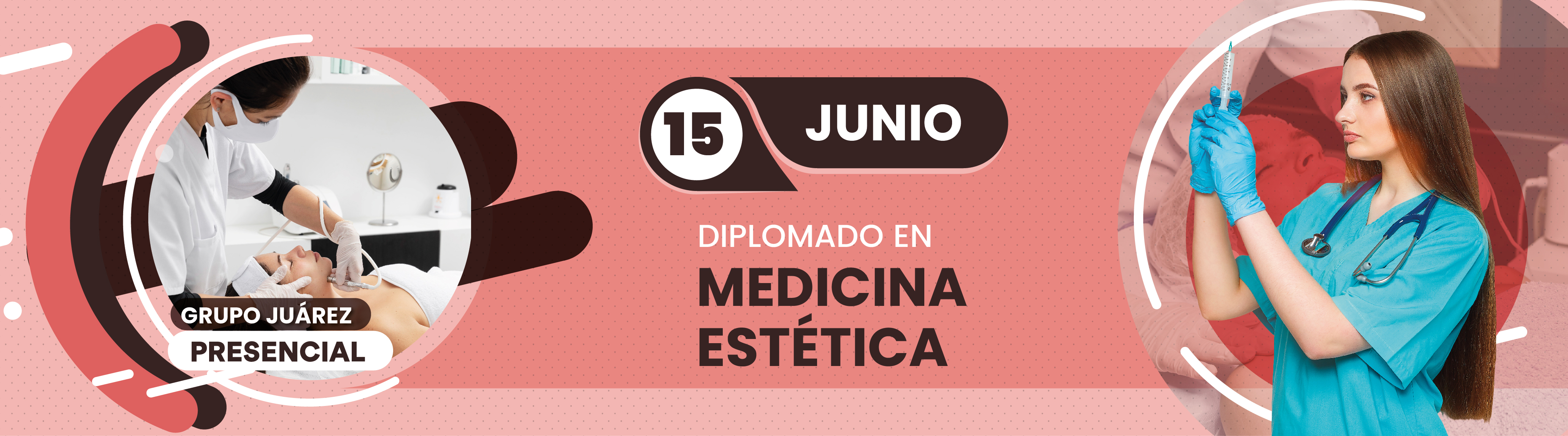 Diplomado en Medicina Estética, Ciudad Juárez, Chihuahua