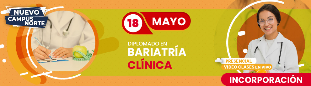 Diplomado en Bariatría Clínica, Monterrey