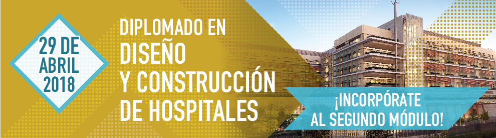 Diplomado en Diseño y Construcción de Hospitales