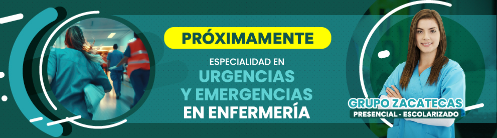 Especialidad en Urgencias y Emergencias en Enfermería Zacatecas