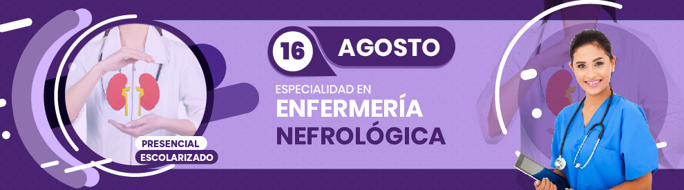 Especialidad en Enfermería Nefrológica