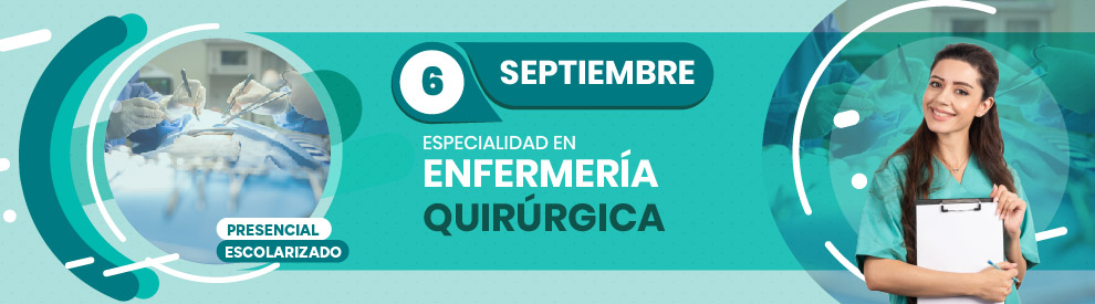 Especialidad en Enfermería Quirúrgica