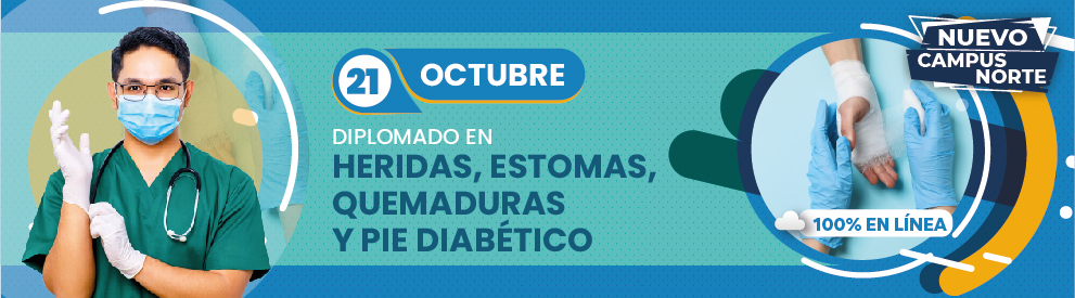 Diplomado en Heridas, Estomas, Quemaduras y Pie Diabético, Monterrey