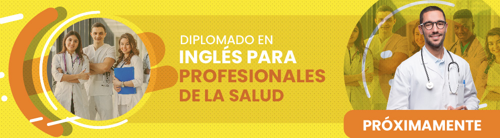 Diplomado en Inglés para Profesionales de la Salud