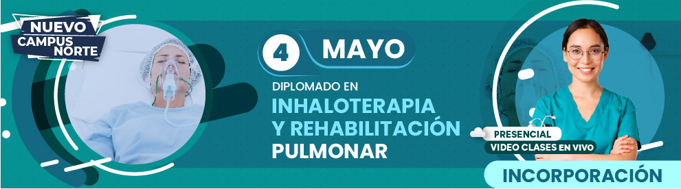 Diplomado en Inhaloterapia y Reanimación Pulmonar, Monterrey