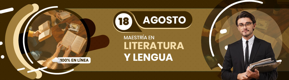 Maestría en Literatura y Lengua en línea