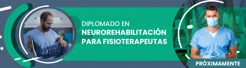 Diplomado en Neurorehabilitación para Fisioterapeutas